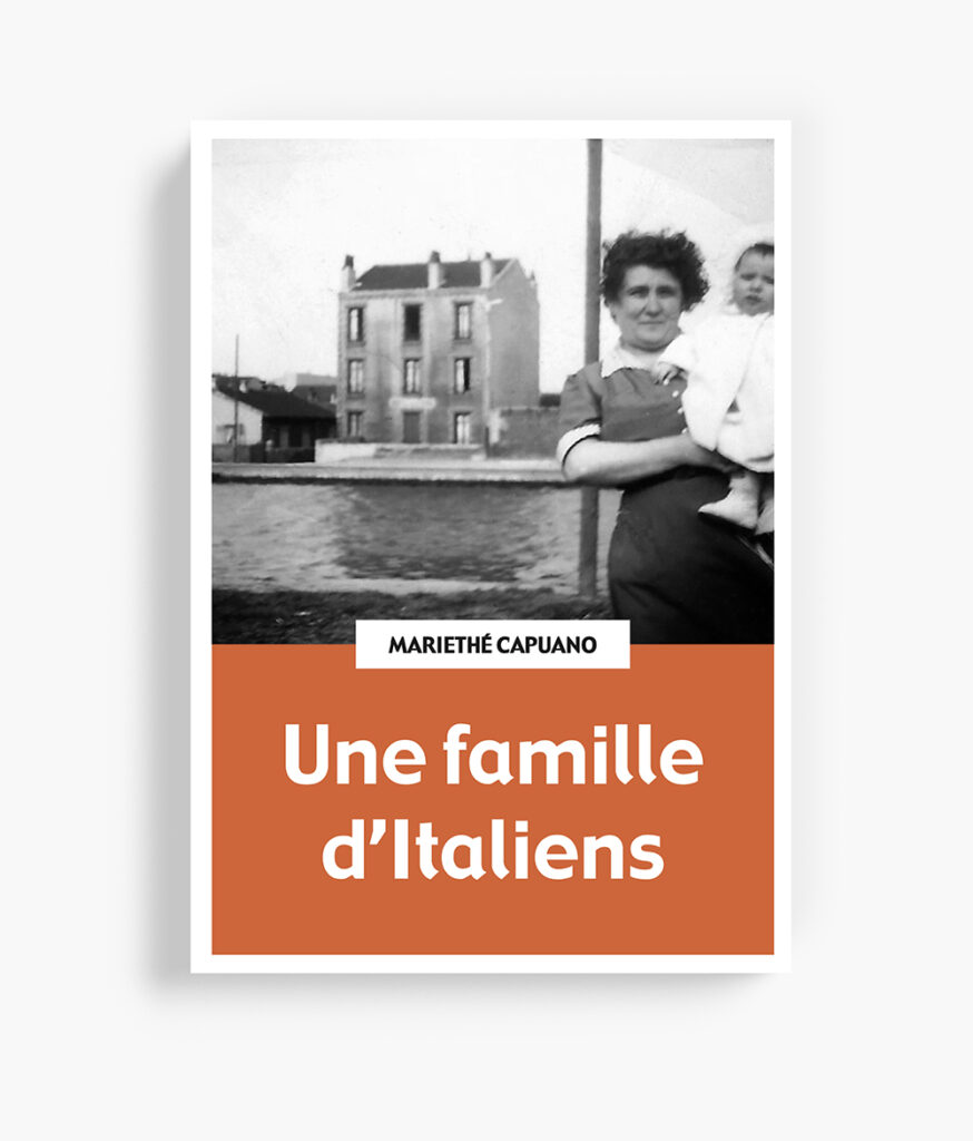 Une famille d'italiens de Mariethé Capuano